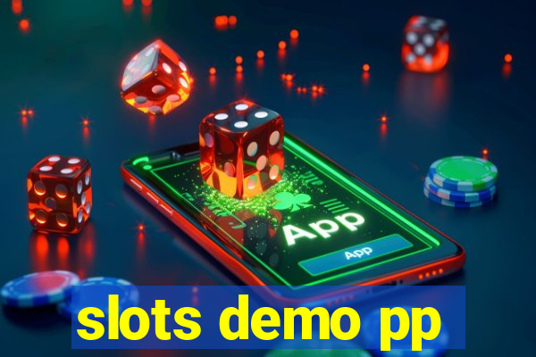 slots demo pp