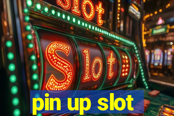 pin up slot