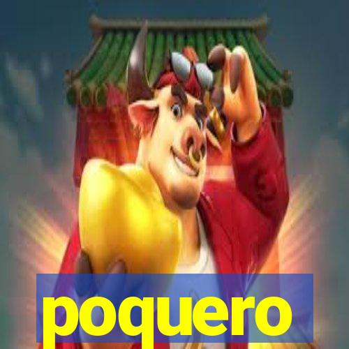 poquero