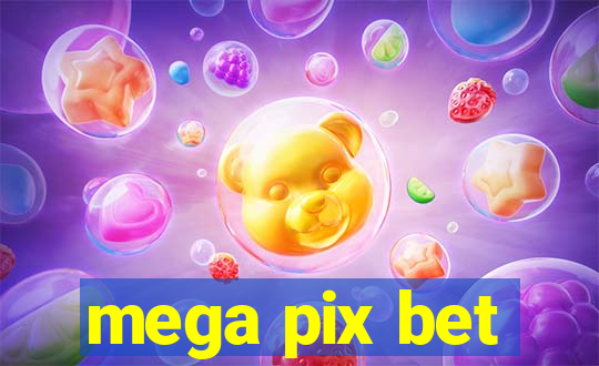 mega pix bet