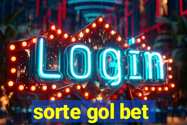 sorte gol bet