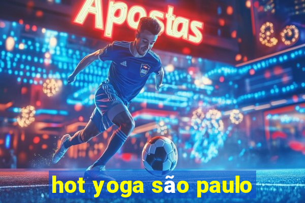 hot yoga são paulo