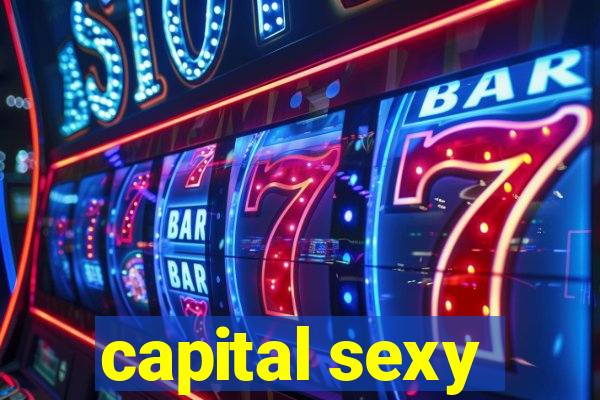 capital sexy