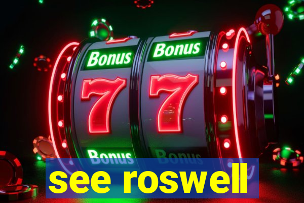 see roswell