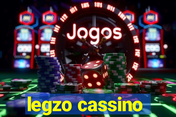 legzo cassino