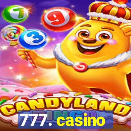 777. casino