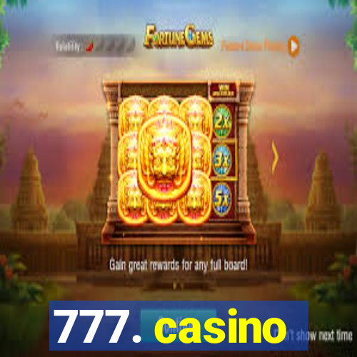 777. casino