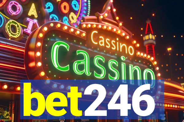 bet246