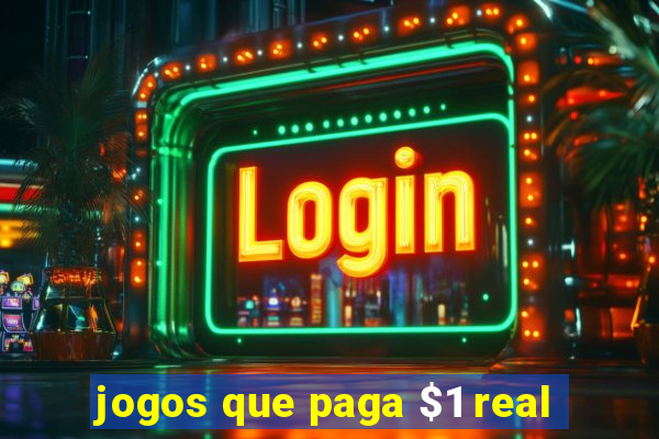 jogos que paga $1 real