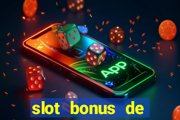 slot bonus de cadastro sem deposito