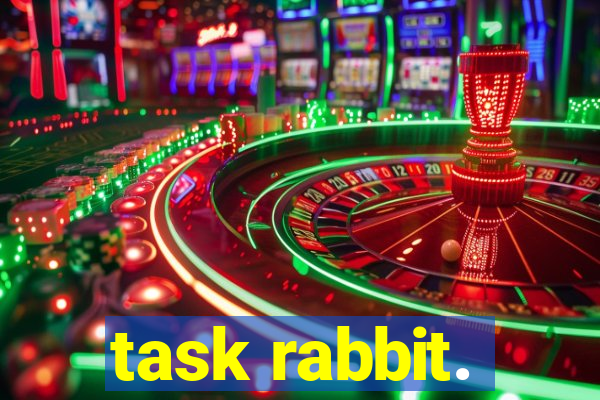 task rabbit.