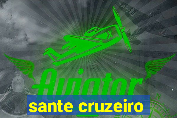 sante cruzeiro