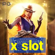 x slot