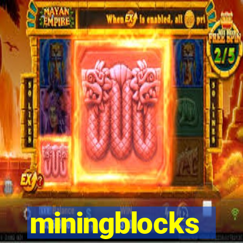 miningblocks