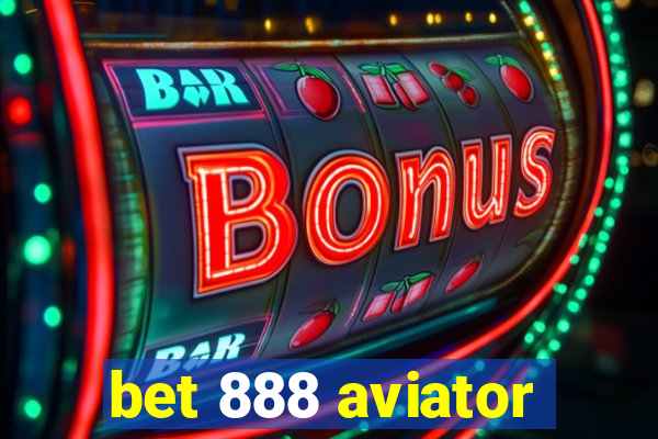 bet 888 aviator