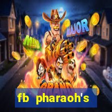 fb pharaoh's daughter slot