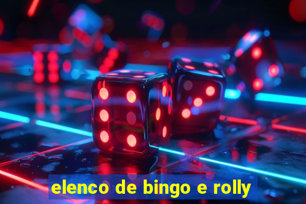 elenco de bingo e rolly