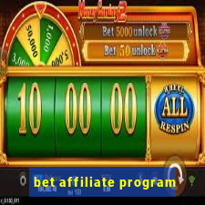 bet affiliate program