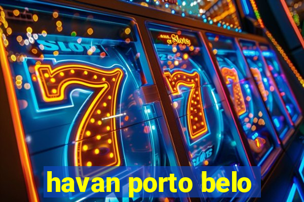 havan porto belo