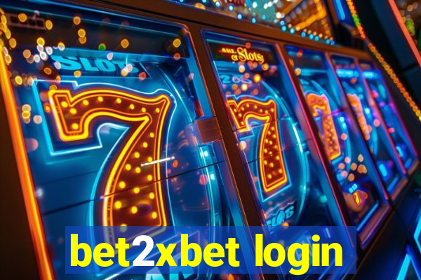 bet2xbet login