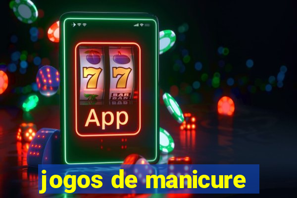 jogos de manicure