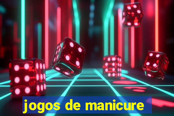 jogos de manicure