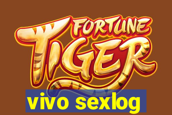 vivo sexlog