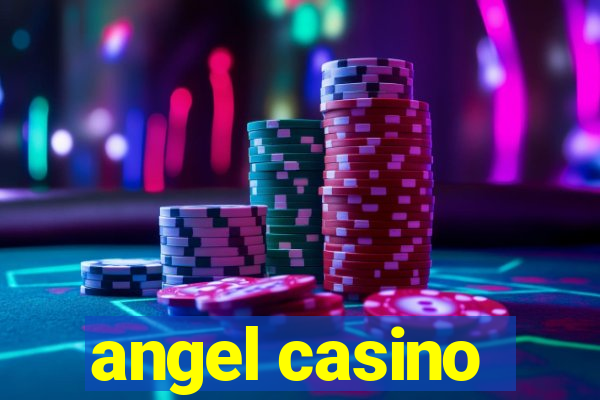 angel casino