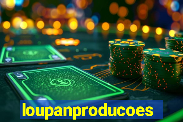 loupanproducoes