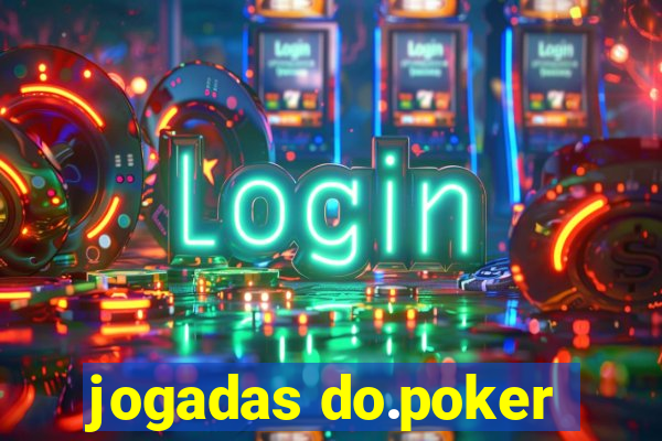 jogadas do.poker