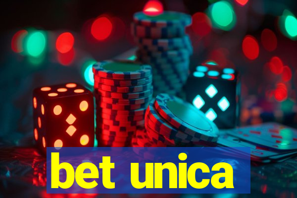 bet unica