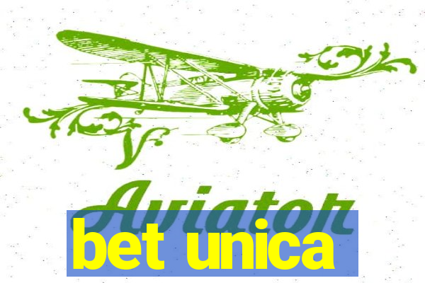 bet unica