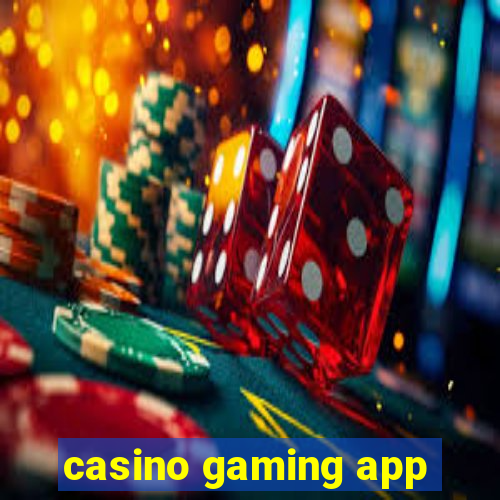 casino gaming app