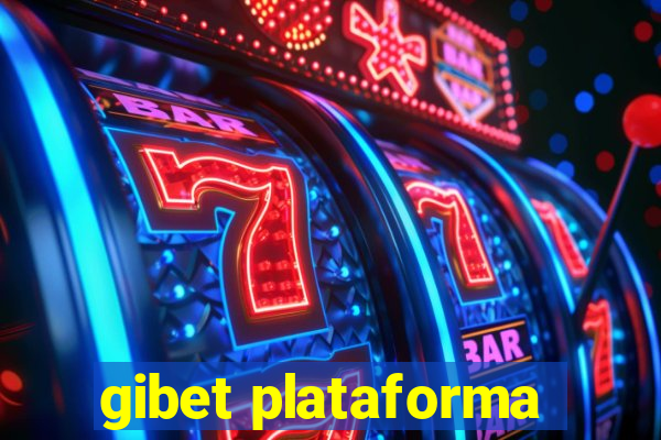 gibet plataforma