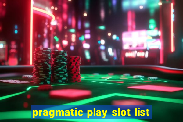 pragmatic play slot list