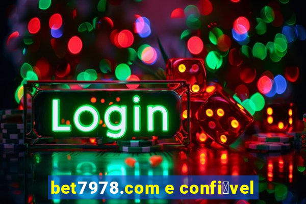 bet7978.com e confi谩vel