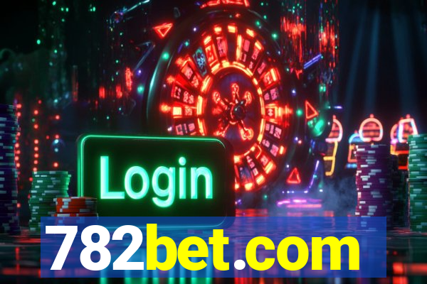 782bet.com