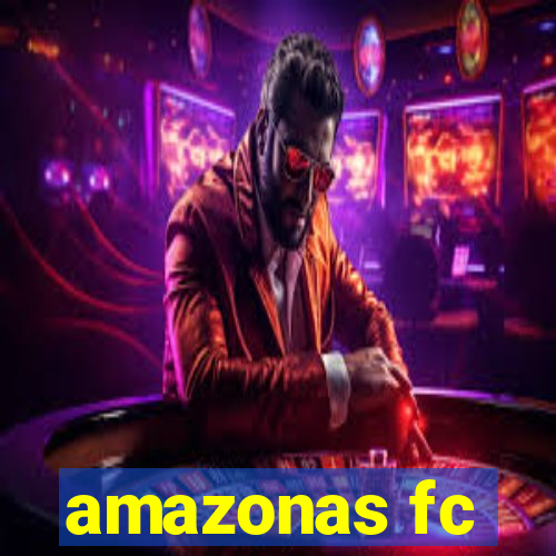 amazonas fc