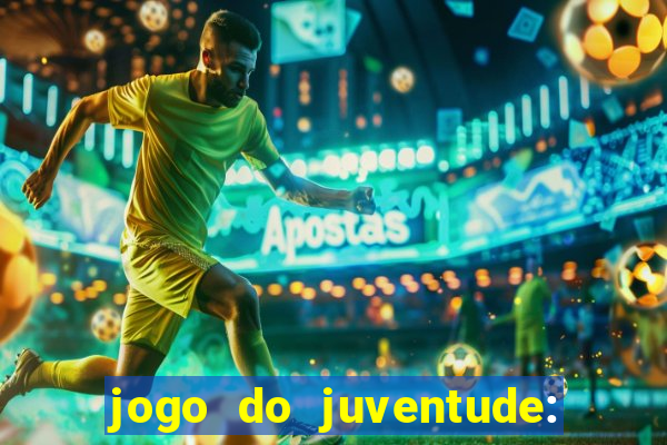 jogo do juventude: onde assistir