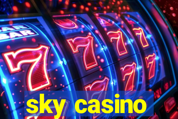 sky casino