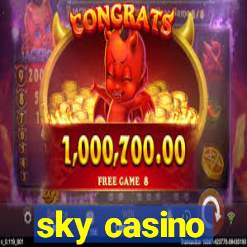 sky casino