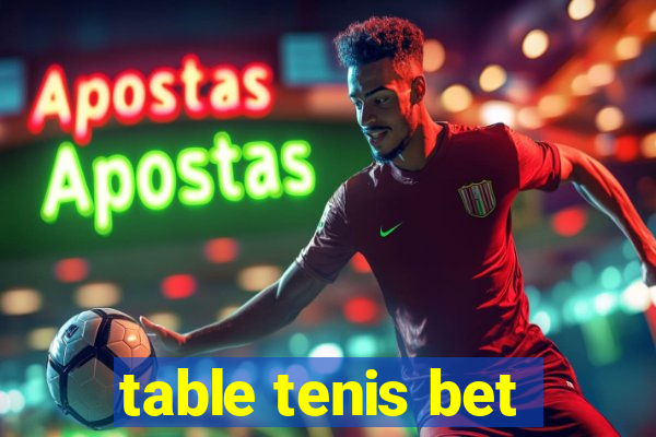 table tenis bet