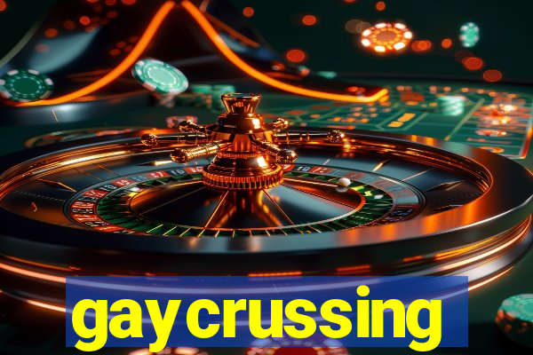 gaycrussing