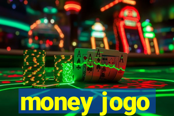 money jogo