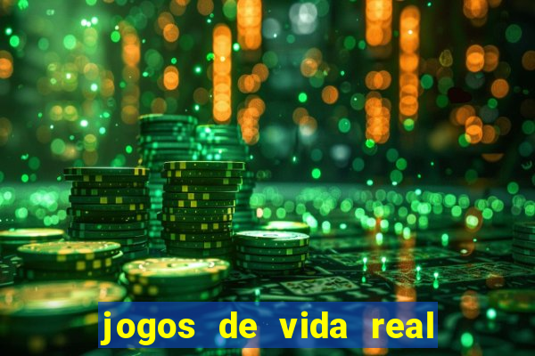 jogos de vida real na escola