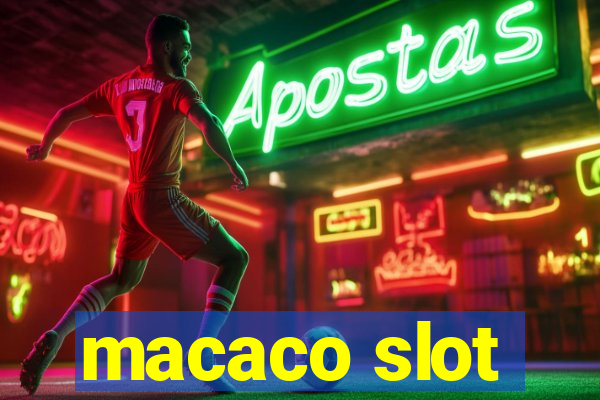 macaco slot