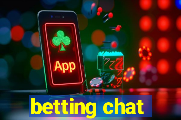 betting chat