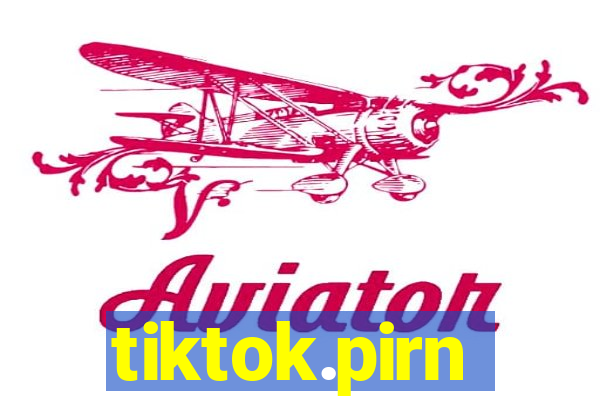 tiktok.pirn