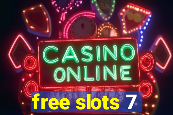 free slots 7