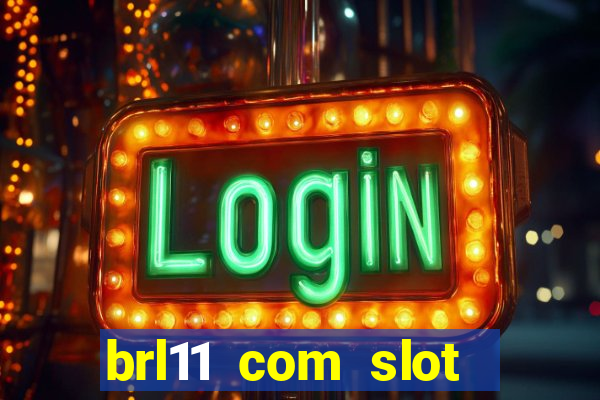 brl11 com slot magia paga mesmo